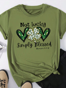 Not Lucky Simply Blessed Green Graphic T-shirt